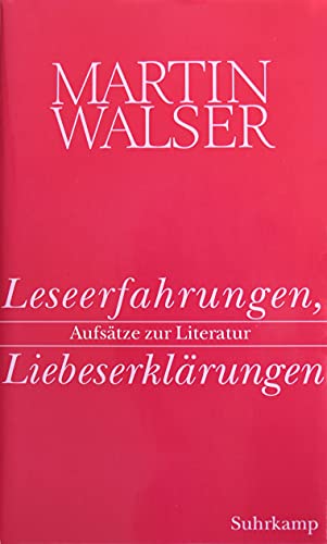 Werke in zwölf Bänden.: Band 12: Leseerfahrungen, Liebeserklärungen. Aufsätze zur Literatur von Suhrkamp Verlag AG